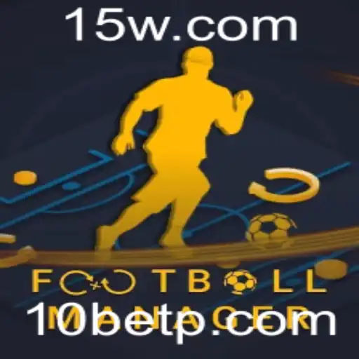 Descubra o Mundo de Football Manager com o Patrocínio da 10Bet