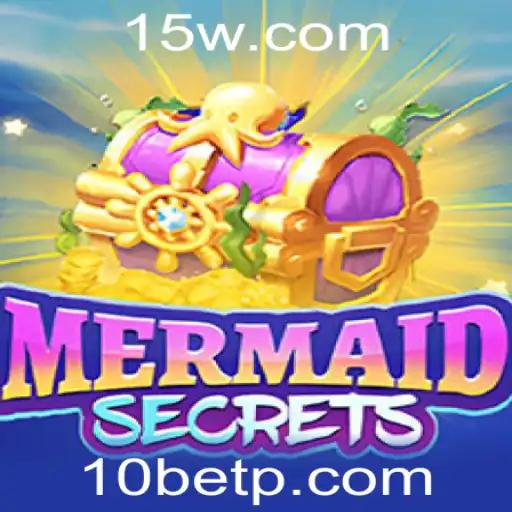 Explorando o Mundo Empolgante de MermaidSecrets com 10bet