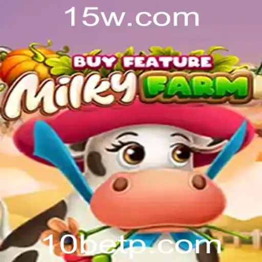 MilkyFarmBuyFeature: Um Mergulho no Novo Jogo da 10bet
