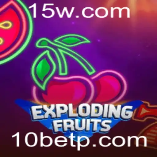 ExplodingFruits: Guia Completo e Atualizado do Novo Jogo em Parceria com 10bet