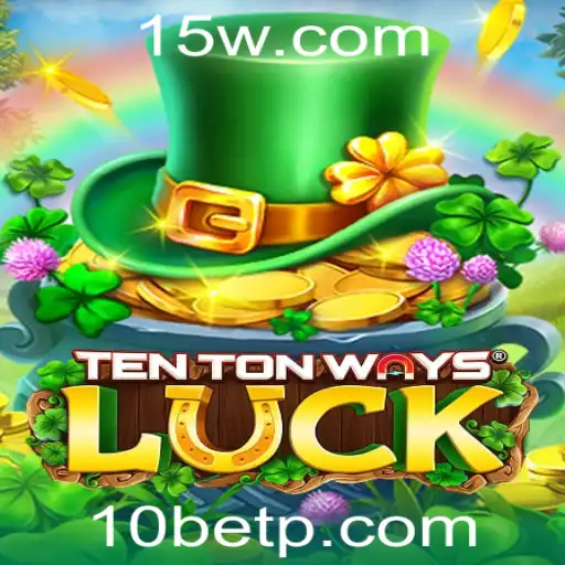 Descubra as Regras e Estratégias de TenTonWaysLuck